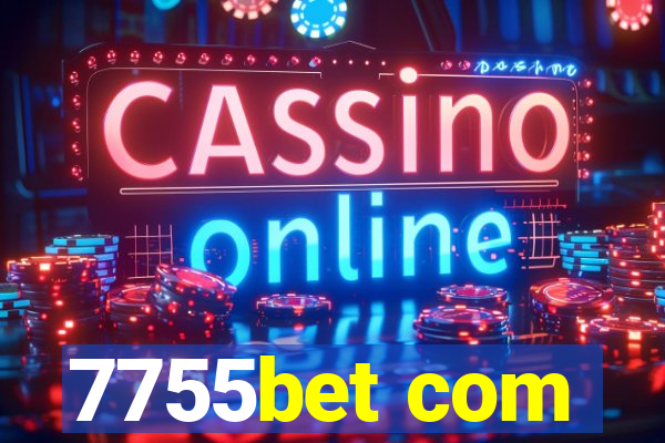 7755bet com